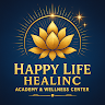 Happy Life  Healing Academy